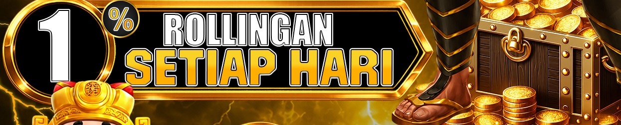 BONUS ROLLINGAN SETIAP HARI 1%