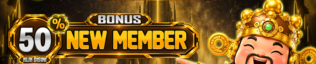 BONUS NEW MEMBER 50%