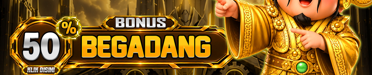 BONUS BEGADANG 50% KHUSUS PERMAINAN SLOT