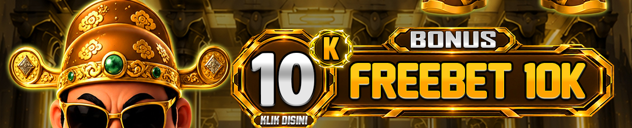 FREEBET 10.000 KHUSUS SLOT